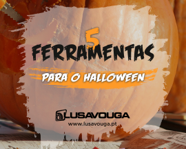 Lusavouga - 5 Ferramentas para o Halloween